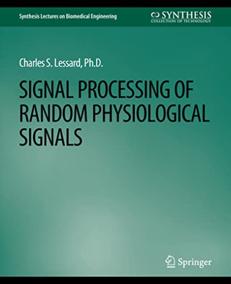 Signal Processing of Random Physiological Signals