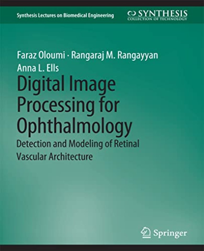 Digital Image Processing for Ophthalmology