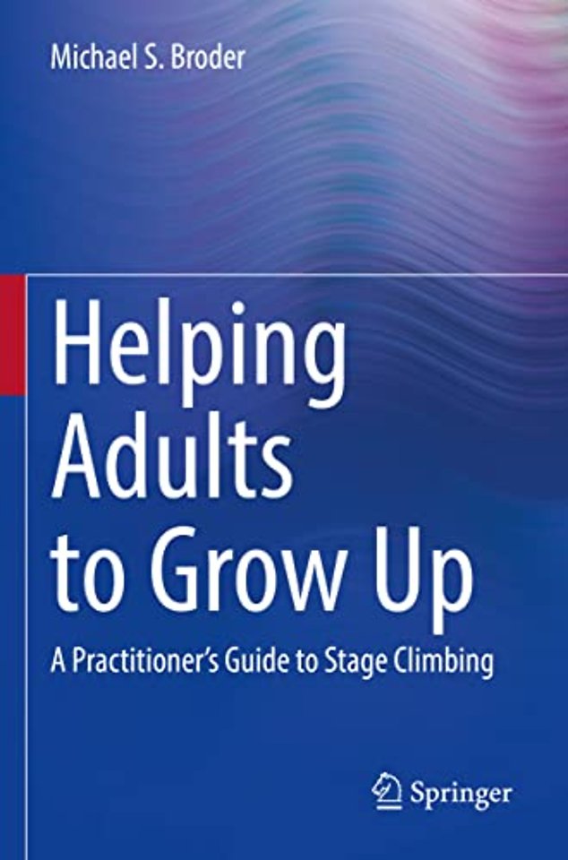 Helping Adults to Grow Up