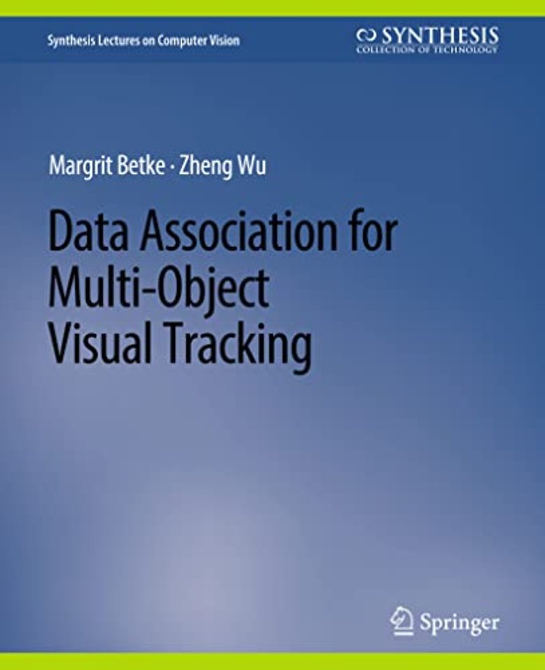 Data Association for Multi-Object Visual Tracking