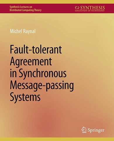 Fault-tolerant Agreement in Synchronous Message-passing Systems