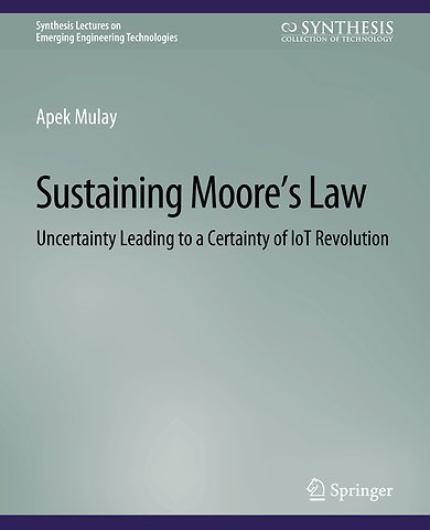 Sustaining Moore’s Law