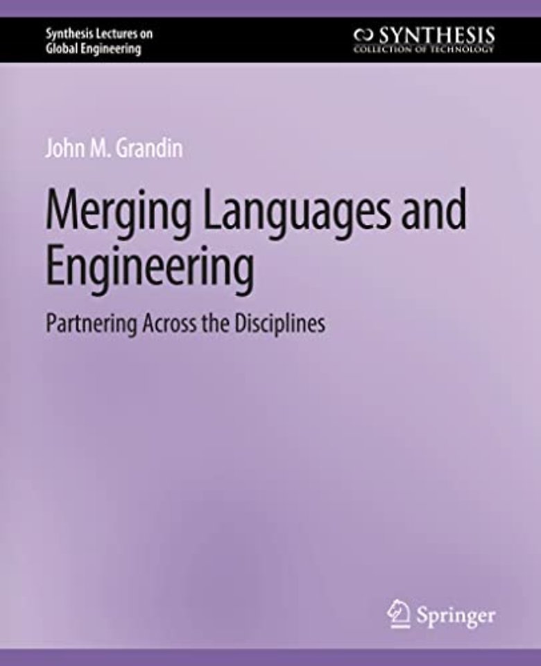 Merging Languages and Engineering