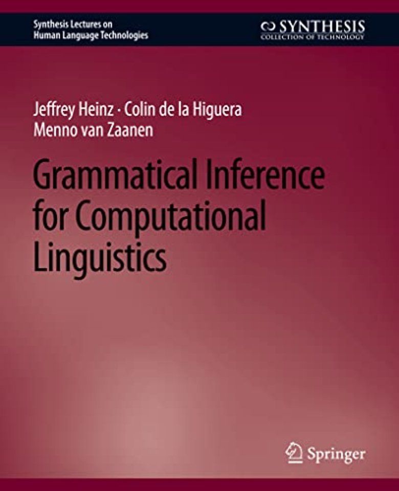 Grammatical Inference for Computational Linguistics