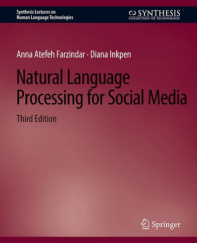 Natural Language Processing for Social Media, Third Edition