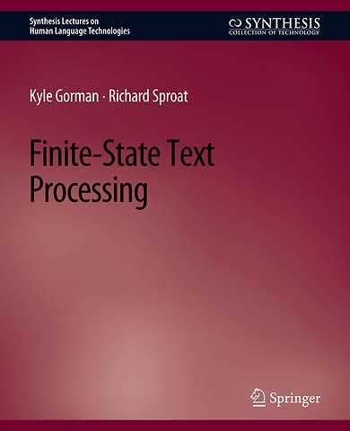 Finite-State Text Processing