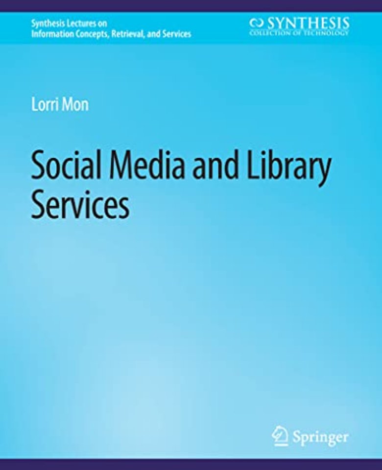 Social Media and Library Services
