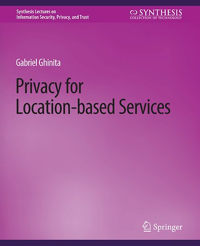 Privacy for Location-based Services