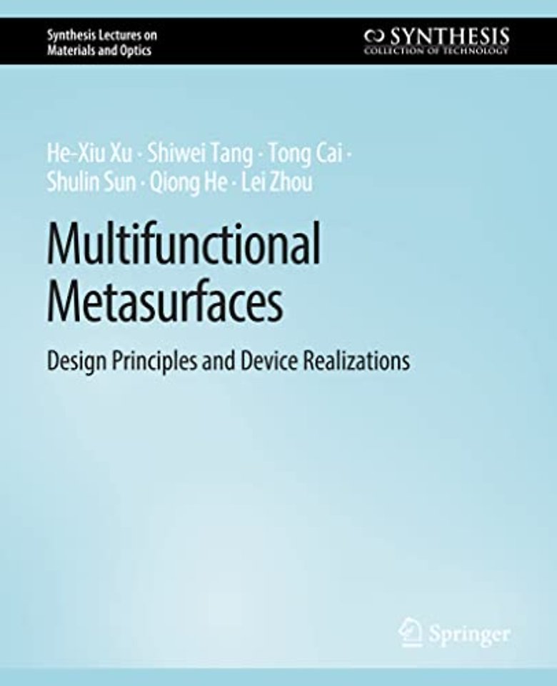 Multifunctional Metasurfaces