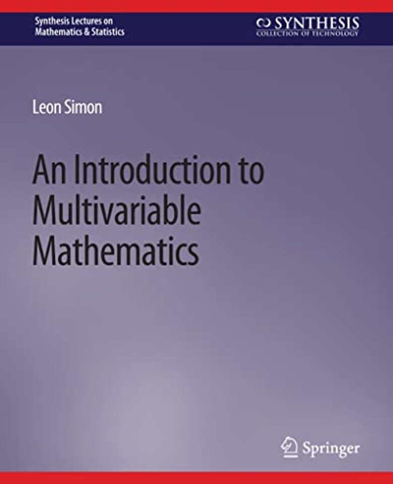 An Introduction to Multivariable Mathematics