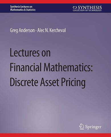 Lectures on Financial Mathematics