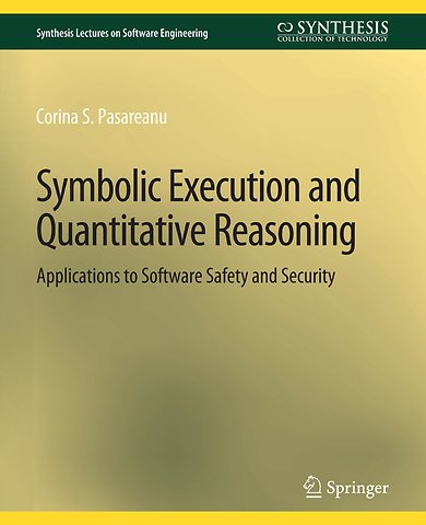 Symbolic Execution and Quantitative Reasoning