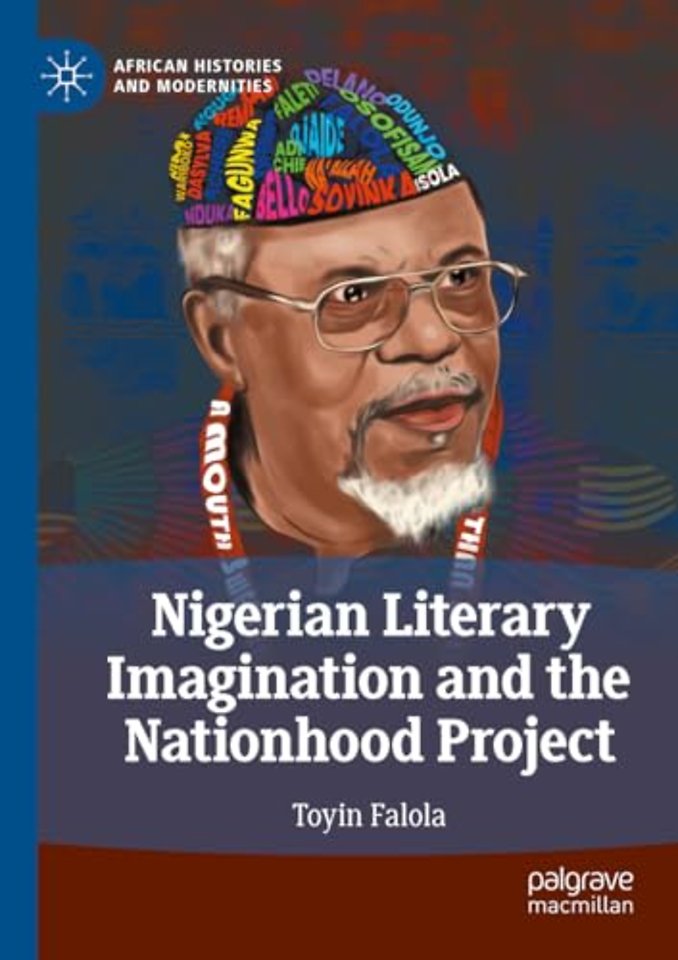 Nigerian Literary Imagination and the Nationhood Project