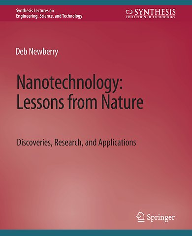 Nanotechnology, Lessons from Nature