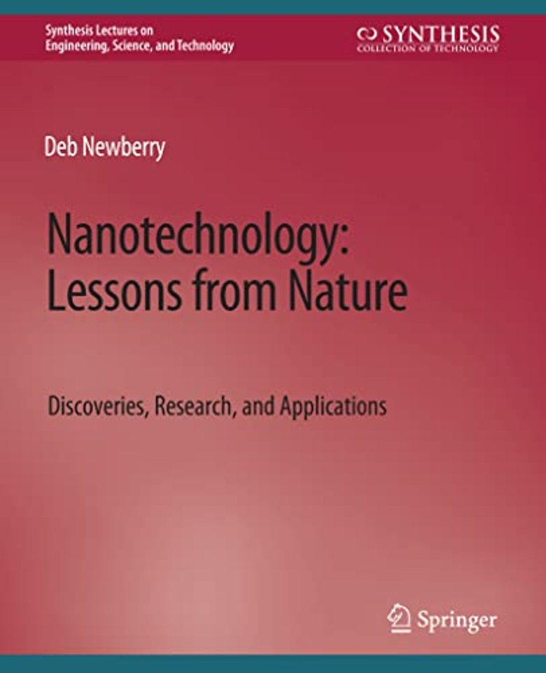 Nanotechnology, Lessons from Nature