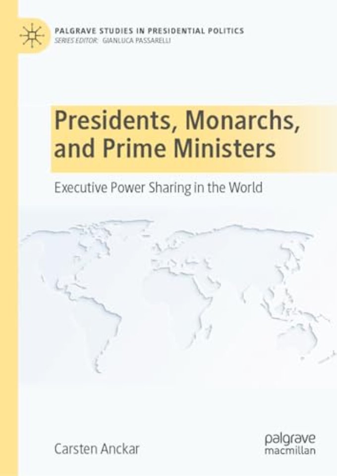 Presidents, Monarchs, and Prime Ministers