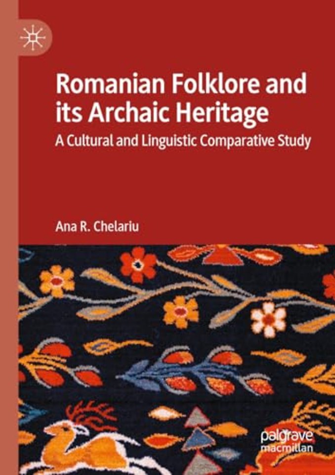 Romanian Folklore and its Archaic Heritage