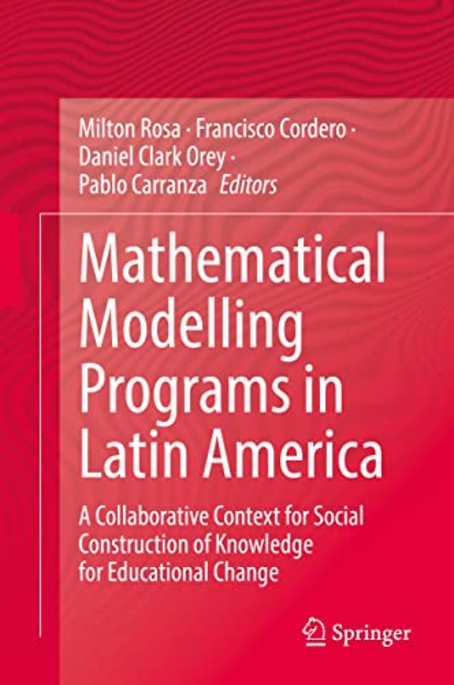 Mathematical Modelling Programs in Latin America