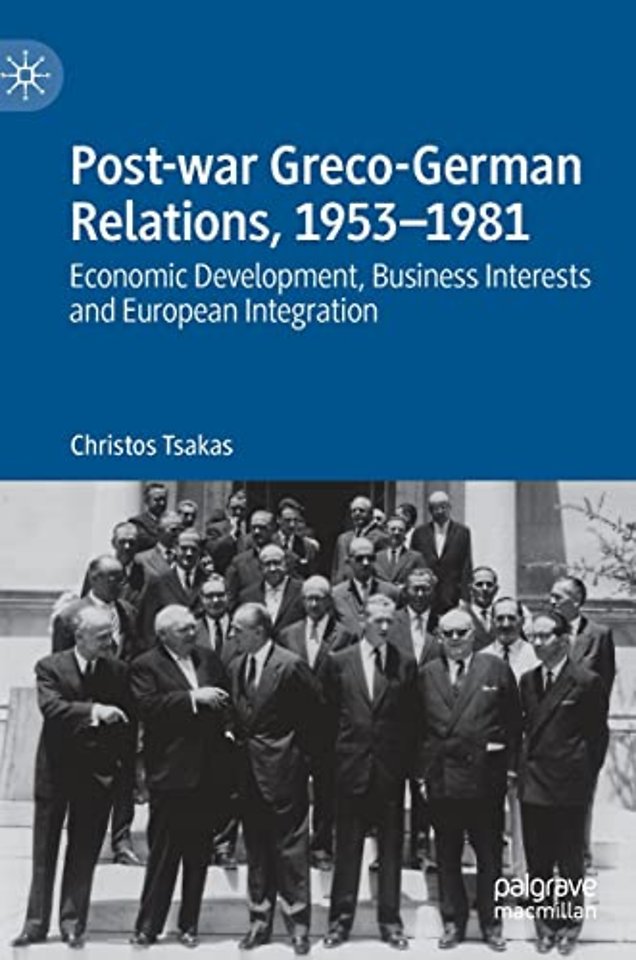 Post-war Greco-German Relations, 1953–1981