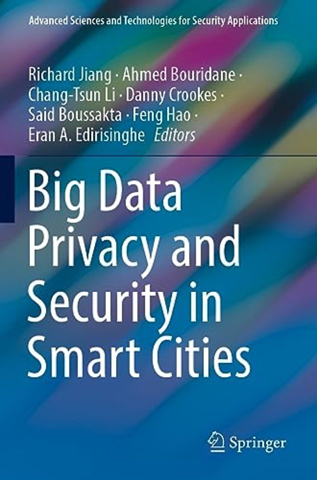 Big Data Privacy and Security in Smart Cities