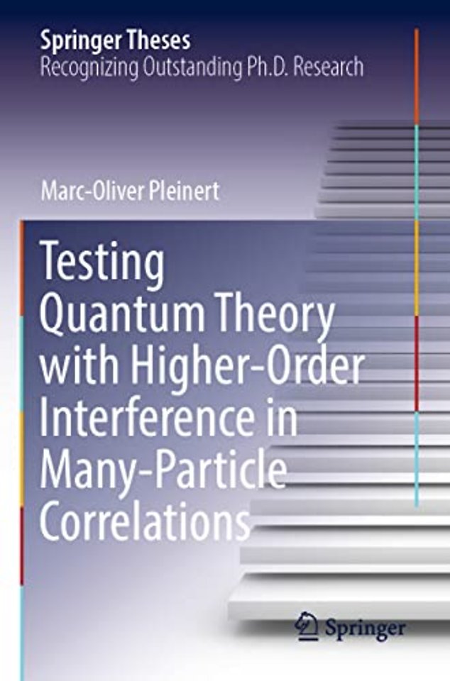 Testing Quantum Theory with Higher-Order Interference in Many-Particle Correlations