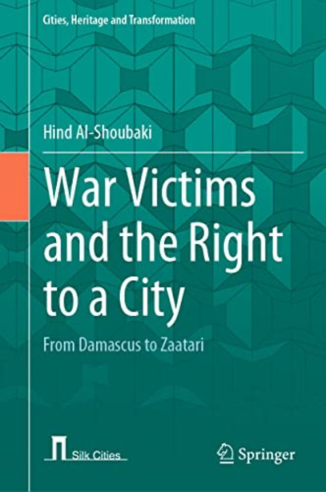 War Victims and the Right to a City