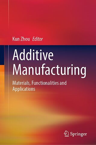 Additive Manufacturing