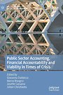 Public Sector Accounting, Financial Accountability and Viability in Times of Crisis