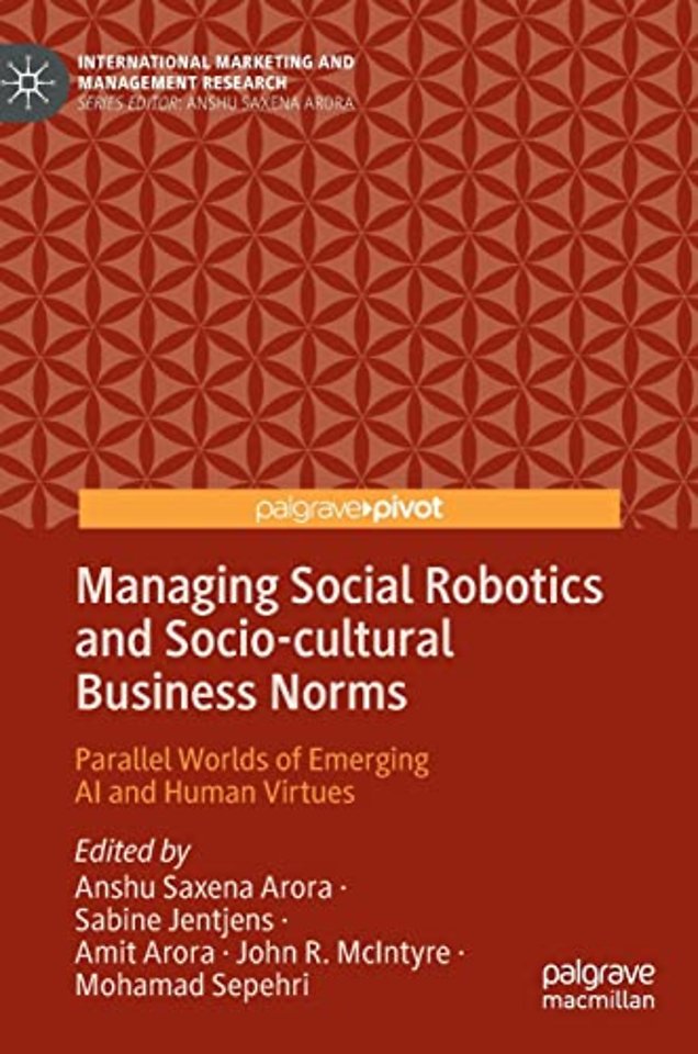 Managing Social Robotics and Socio-cultural Business Norms