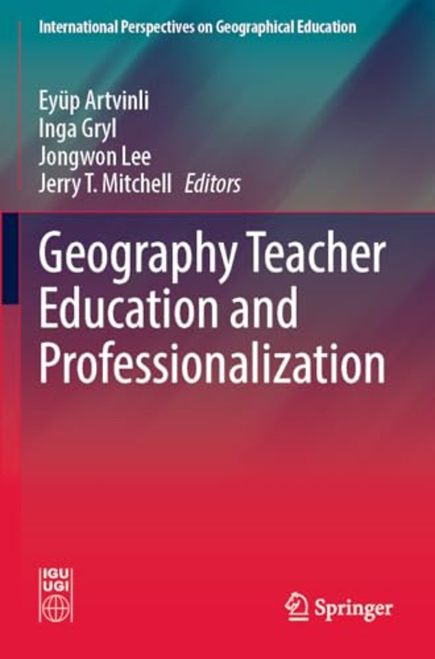Geography Teacher Education and Professionalization