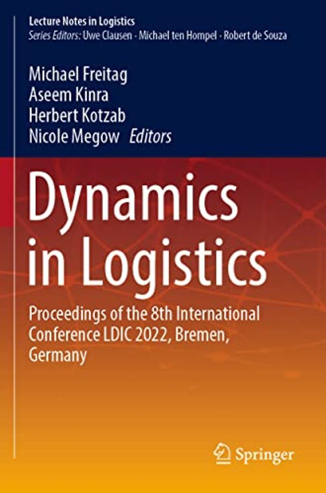Dynamics in Logistics