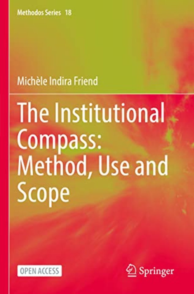 The Institutional Compass: Method, Use and Scope