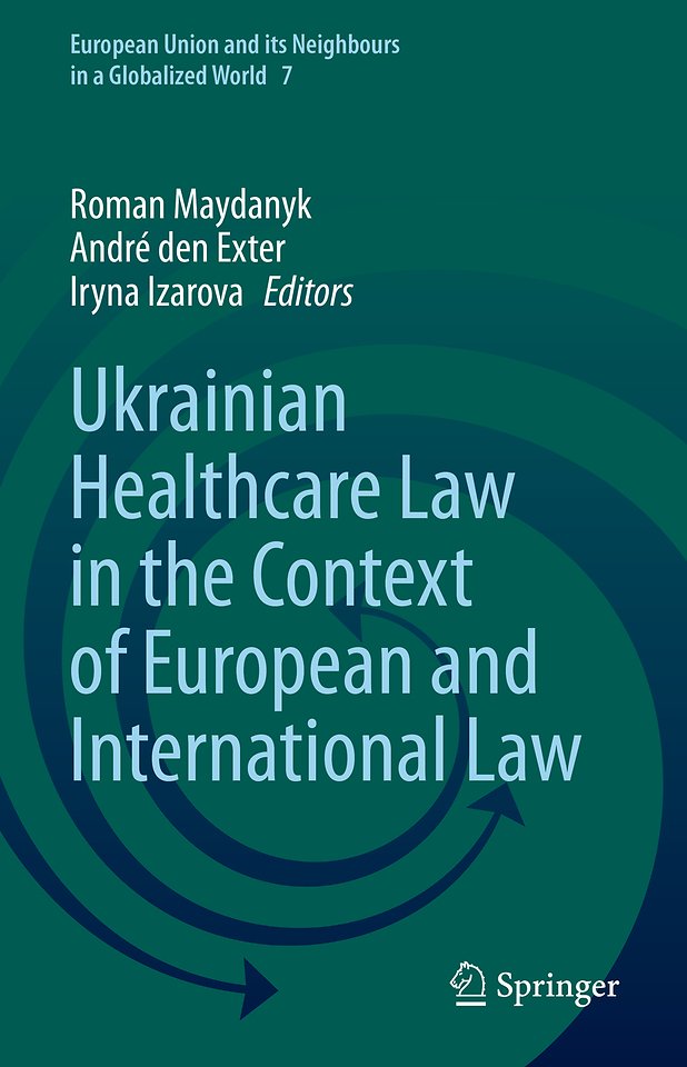 Ukrainian Healthcare Law in the Context of European and International Law