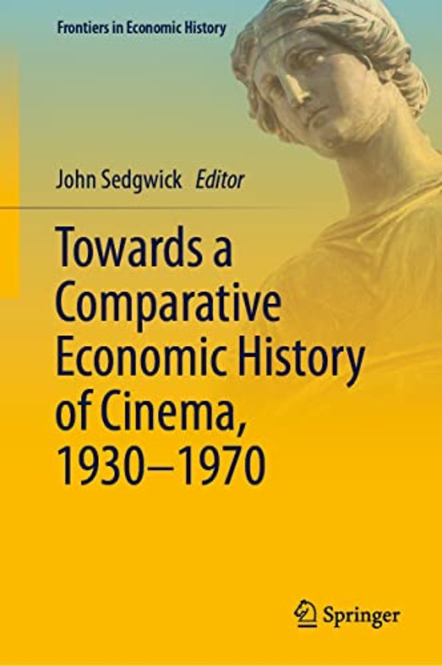 Towards a Comparative Economic History of Cinema, 1930–1970