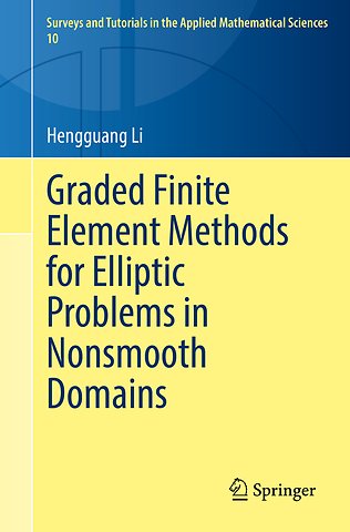 Graded Finite Element Methods for Elliptic Problems in Nonsmooth Domains