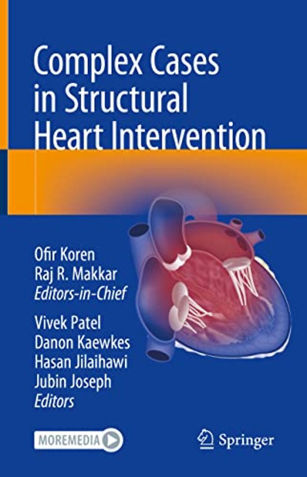Complex Cases in Structural Heart Intervention