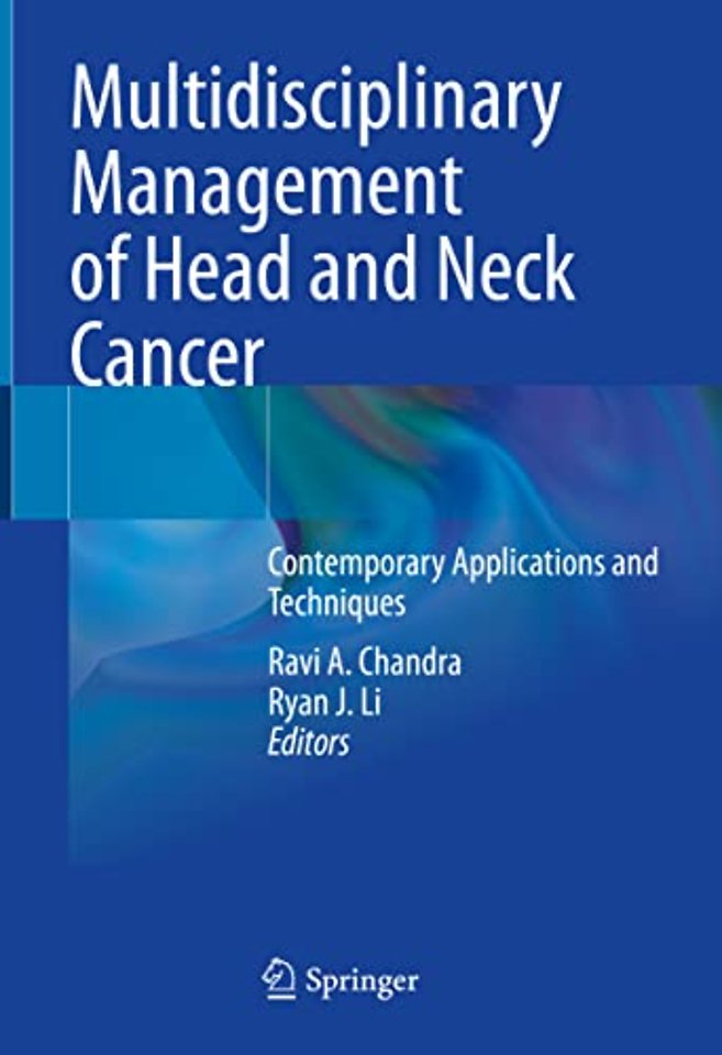 Multidisciplinary Management of Head and Neck Cancer
