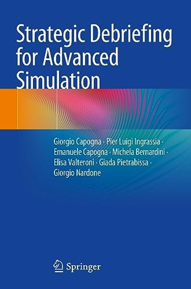 Strategic Debriefing for Advanced Simulation