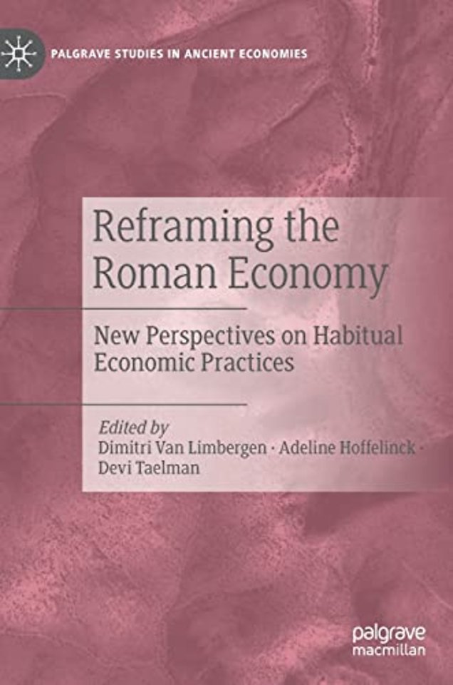 Reframing the Roman Economy