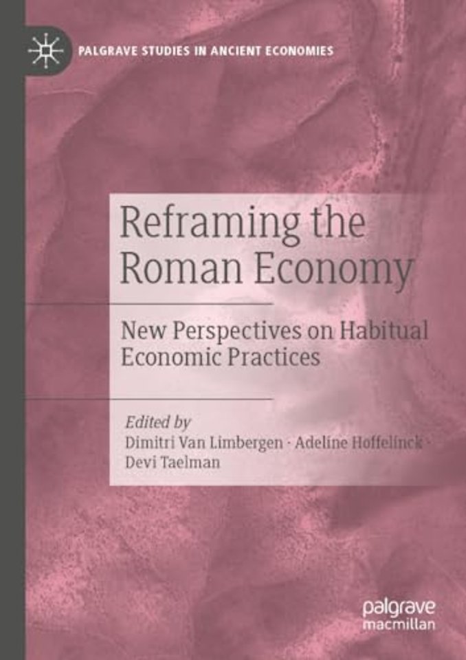 Reframing the Roman Economy