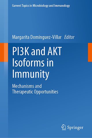 PI3K and AKT Isoforms in Immunity