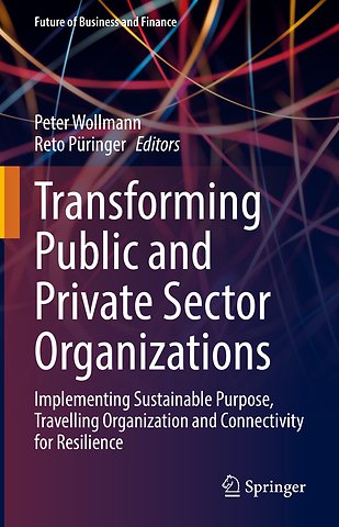Transforming Public and Private Sector Organizations