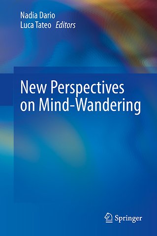 New Perspectives on Mind-Wandering