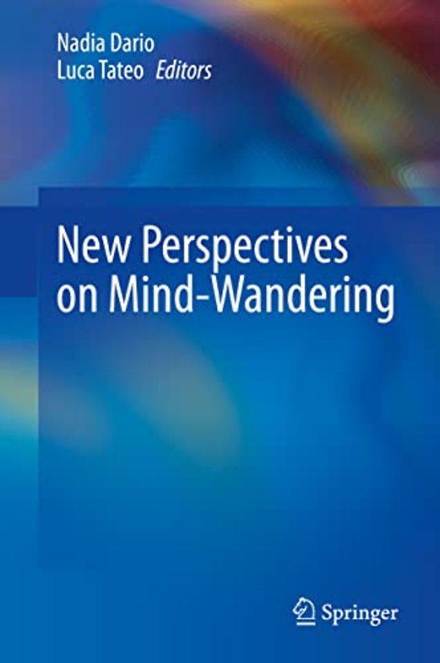 New Perspectives on Mind-Wandering