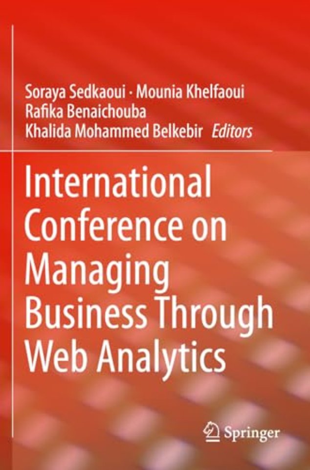 International Conference on Managing Business Through Web Analytics