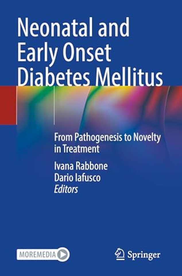Neonatal and Early Onset Diabetes Mellitus