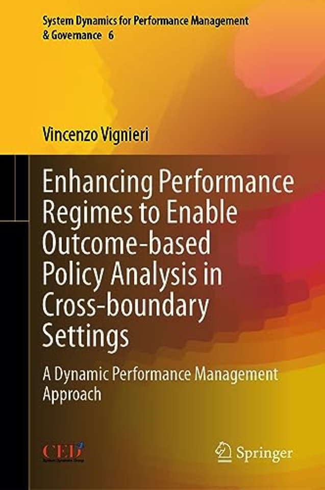 Enhancing Performance Regimes to Enable Outcome-based Policy Analysis in Cross-boundary Settings