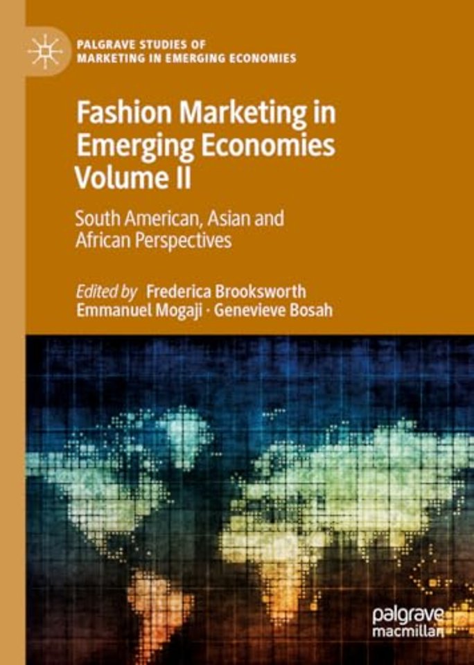 Fashion Marketing in Emerging Economies Volume II