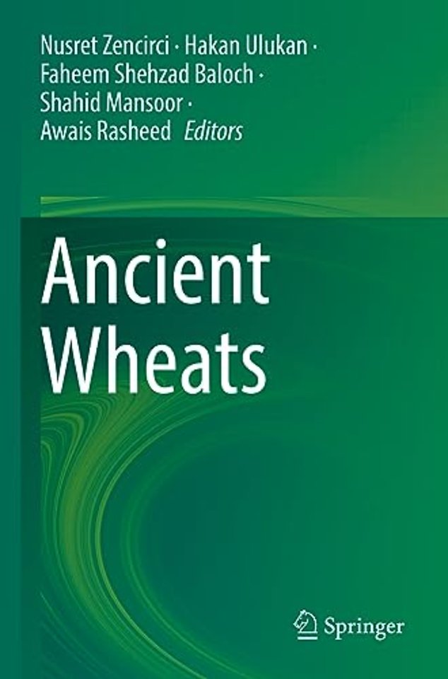 Ancient Wheats