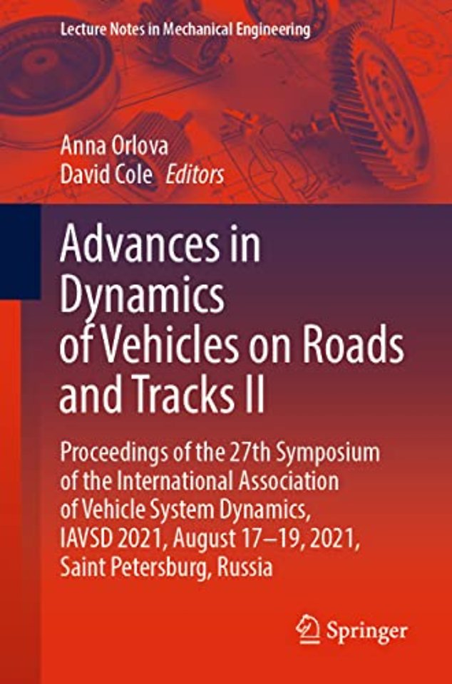 Advances in Dynamics of Vehicles on Roads and Tracks II